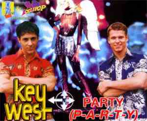 Key West  - Party (P-A-R-T-Y)