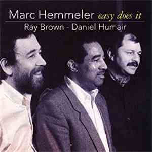 Marc Hemmeler - Easy does it