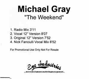 Michael Gray - The Weekend