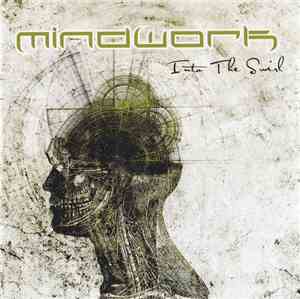 Mindwork  - Into The Swirl