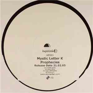 Mystic Letter K - Prophecies