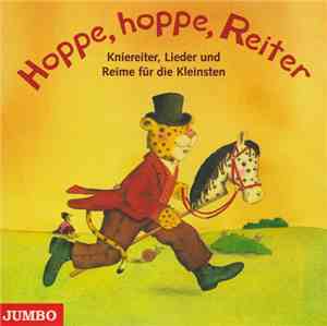 No Artist - Hoppe, Hoppe, Reiter (Kniereiter, Lieder Und Reime Für Die Klei ...
