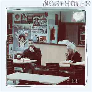 Noseholes - Noseholes EP