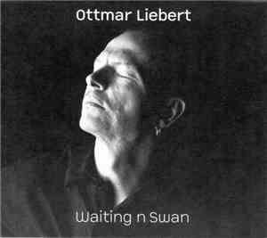 Ottmar Liebert And Luna Negra - Waiting N Swan