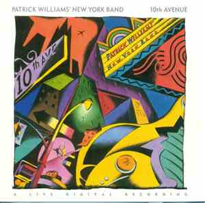 Patrick Williams' New York Band - 10th Avenue