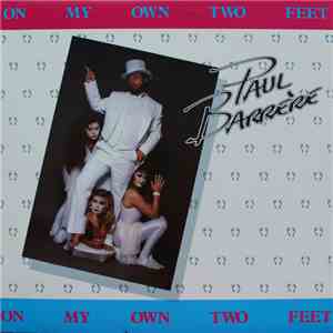 Paul Barrere - On My Own Two Feet