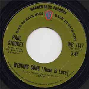 Paul Stookey - Wedding Song (There Is Love) / Sebastian