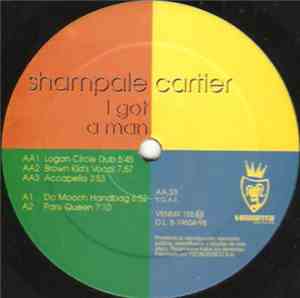 Shampale Cartier - I Got A Man