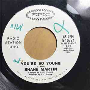 Shane Martin  - You're So Young