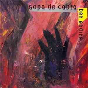 Sopa De Cabra - Ben Endins