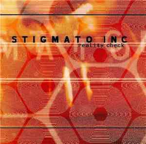 Stigmato Inc - Reality Check
