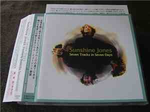 Sunshine Jones - Seven Tracks In Seven Days