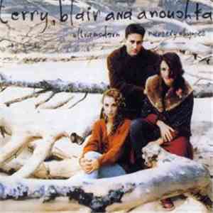 Terry, Blair & Anouchka - Ultra Modern Nursery Rhymes