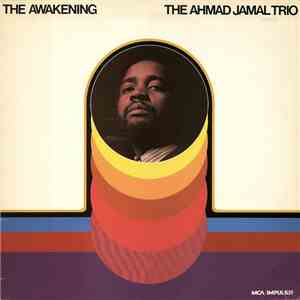 The Ahmad Jamal Trio - The Awakening