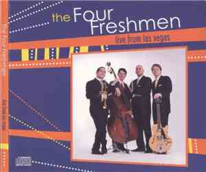 The Four Freshmen - Live From Las Vegas