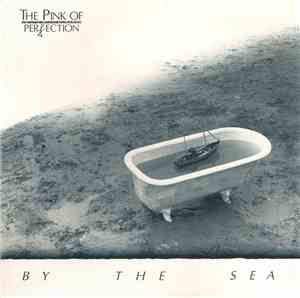 The Pink Of Perfection - By The Sea