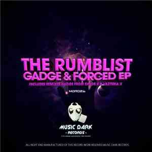The Rumblist - Gadge & Forced EP