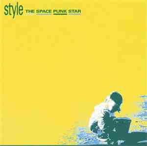 The Space Punk Star - Style