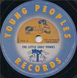 Tom Glazer - The Little Gray Ponies