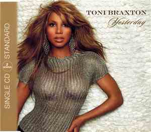 Toni Braxton - Yesterday