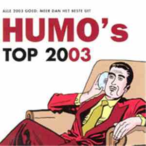 Various - Alle 2003 Goed: Meer Dan Het Beste Uit Humo's Top 2003