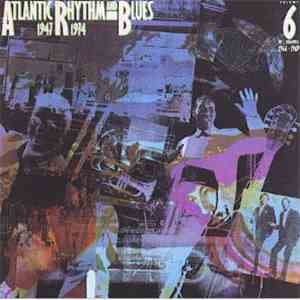 Various - Atlantic Rhythm & Blues 1947-1974, Volume 6 1966-1969