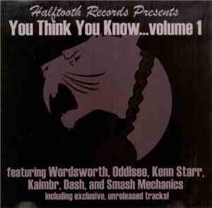 Various - Halftooth Records Presents: You Think You Know...Volume 1
