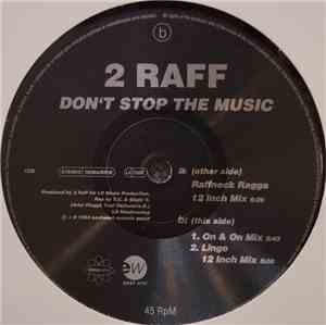 2 Raff - Don't Stop The Music