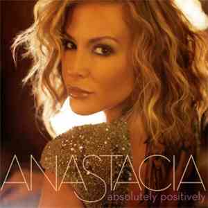 Anastacia - Absolutely Positively