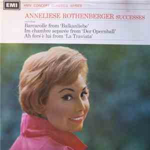 Anneliese Rothenberger - Successes