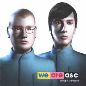 Arling & Cameron - We Are A&C