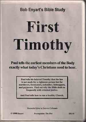 Bob Enyart - First Timothy