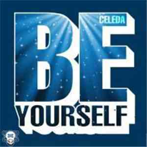 Celeda - Be Yourself
