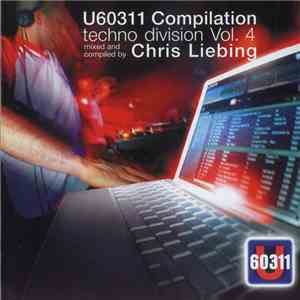 Chris Liebing - U60311 Compilation Techno Division Vol. 4