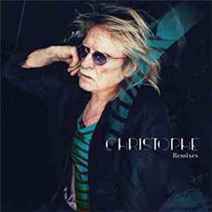 Christophe - Les Vestiges Du Chaos Remixes