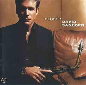 David Sanborn - Closer