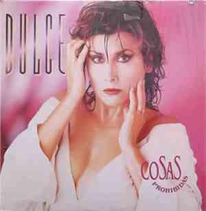 Dulce  - Cosas Prohibidas