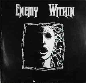 Enemy Within  - Break Your Chains / A Fool's Prayer