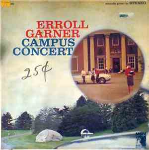 Erroll Garner - Campus Concert