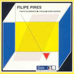 Filipe Pires - Canto Ecuménico • Litania • Homo Sapiens