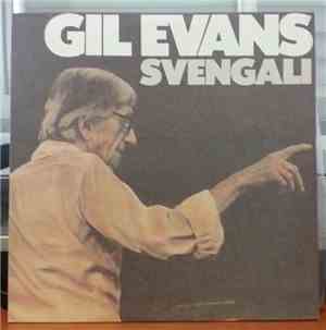 Gil Evans - Svengali