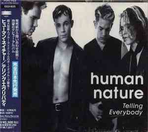 Human Nature - Telling Everybody