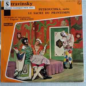 Igor Stravinsky / Orchestre de Philadelphie direction : Eugene Ormandy - Pe ...