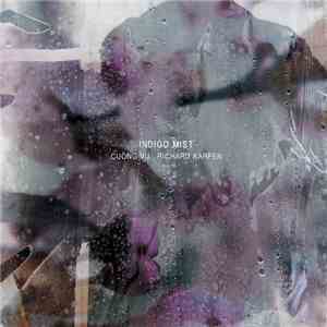 Indigo Mist - That The Days Go By And Never Come Again