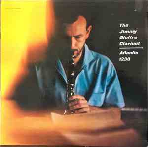 Jimmy Giuffre - The Jimmy Giuffre Clarinet