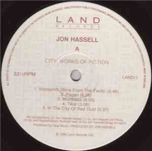 Jon Hassell - City: Works Of Fiction