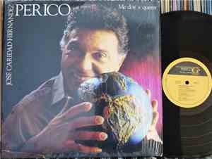 Jose Caridad Hernandez Perico - Me Doy A Querer