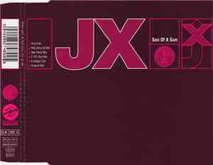 JX - Son Of A Gun
