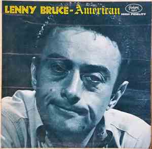 Lenny Bruce - American