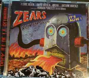 Les Z'ears - Rock For Society, It's Alive!